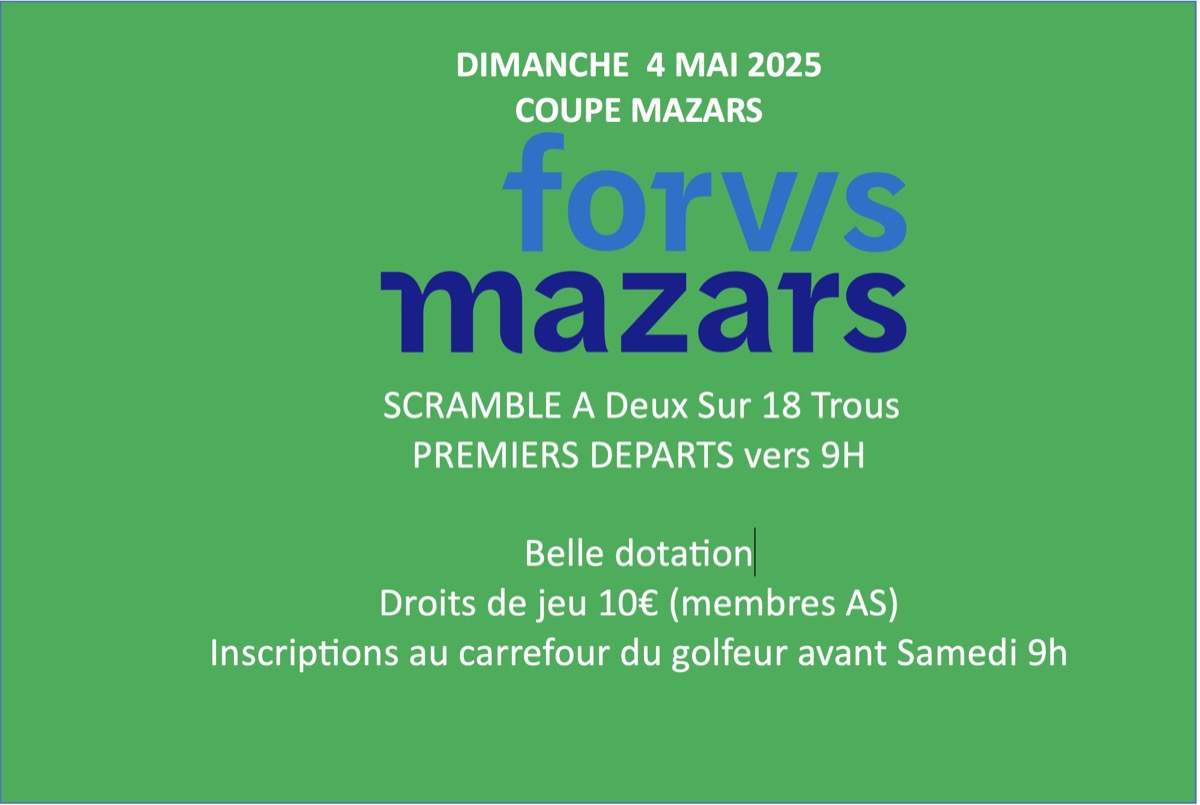 COUPE MAZARS (Scramble à 2) LE DIMANCHE 4 MAI 2025